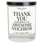 Neighbor Gifts - Thank You For Being Awesome Soy Candle Jar