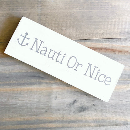 Nauti or Nice anchor sign